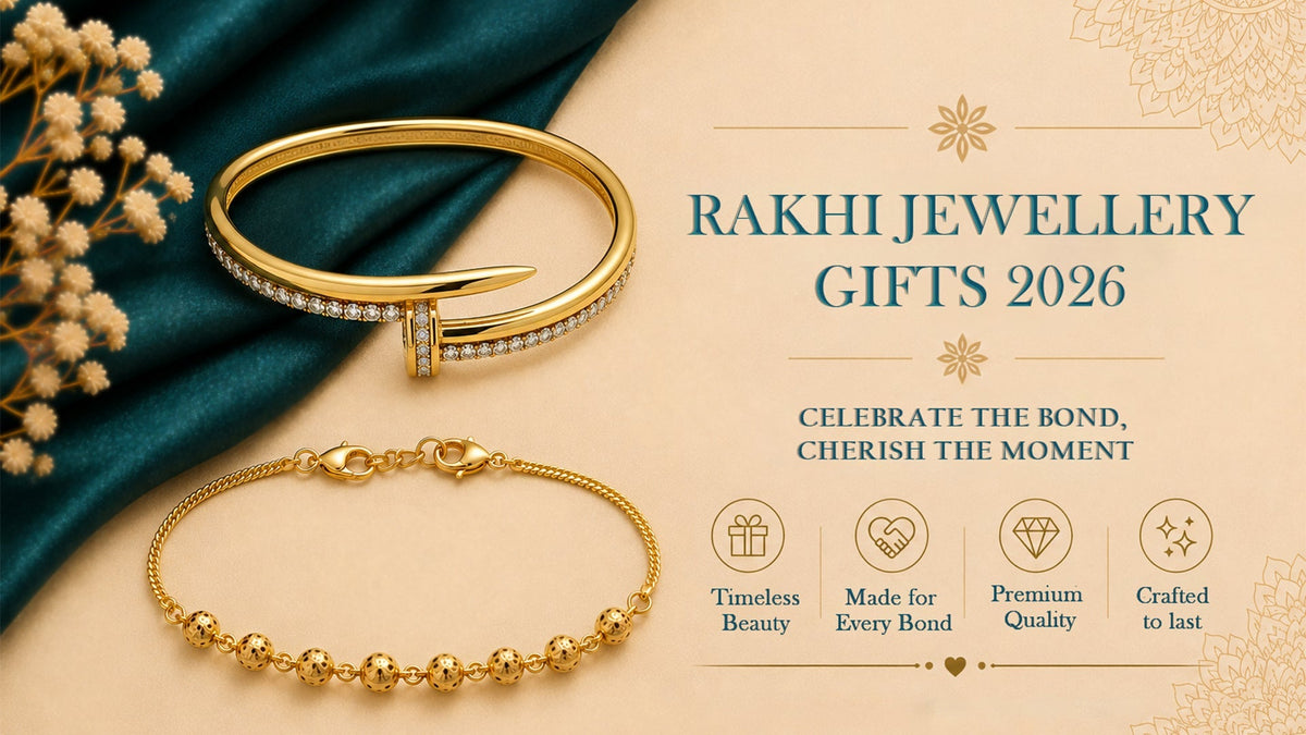 Rakhi Jewellery Gifts 2026 – Celebrate Raksha Bandhan with Timeless Elegance