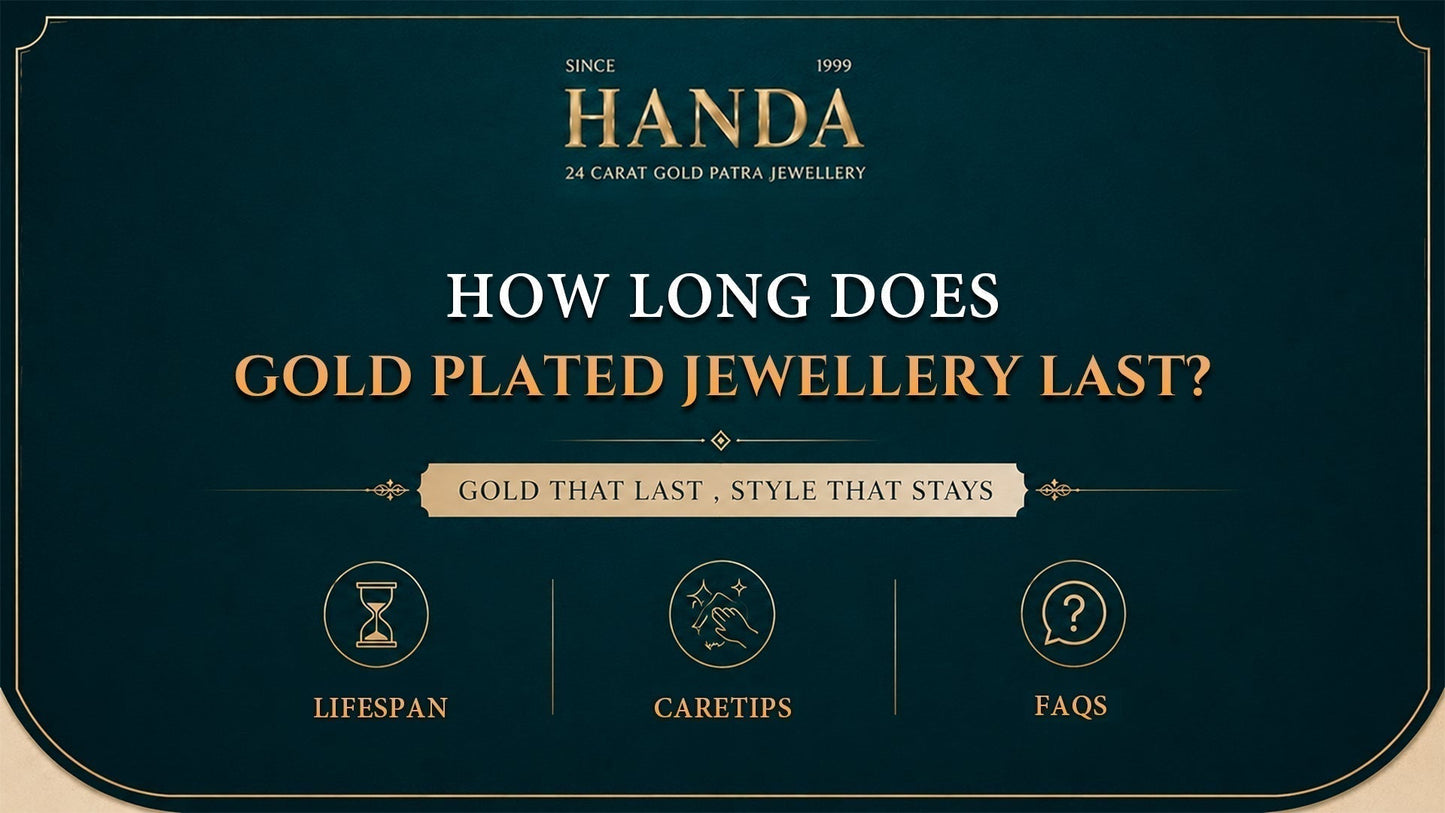 How Long Does Gold Plated Jewellery Last